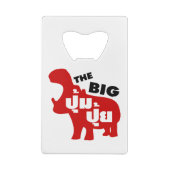 DAS BIG PUM PUI Ō Fat in Thai Language Kreditkarten Flaschenöffner (Rückseite)