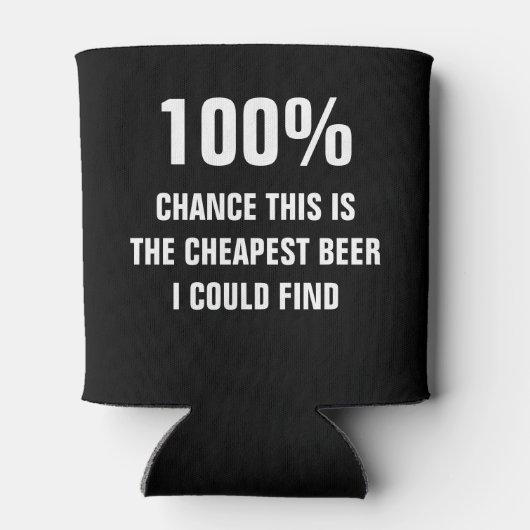 Das billigste Bier, das ich in Schwarz und Weiß fi Dosenkühler (Rückseite)