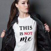 Das bin ich nicht | Trendy Humore Typografy Funny T-Shirt