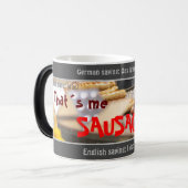 Das bin ich SAUSAGE - alberne Trank. Deutsch! Verwandlungstasse (Vorderseite Links)
