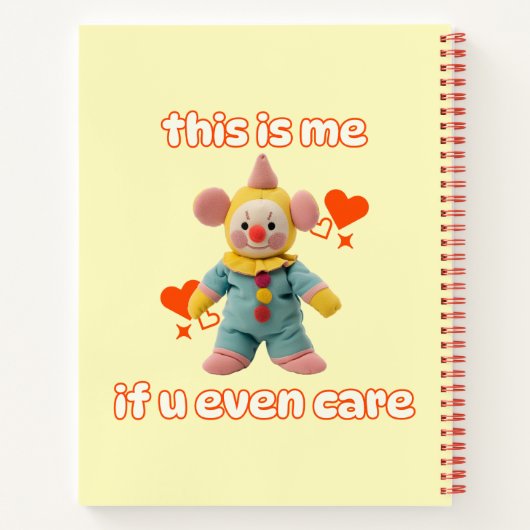 das bin ich, wenn Sie sich kümmern Notizblock (Rückseite)