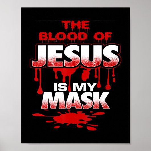 Das Blut Jesu ist mein Maske T-ShirtBold Designbl Poster (Vorne)