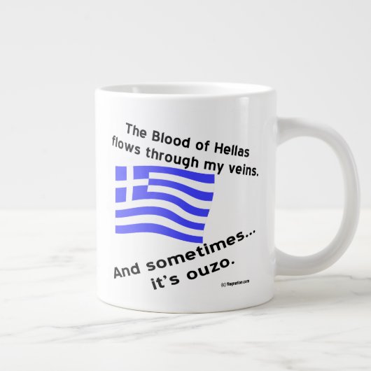 Das Blut von Hellas fließt mir manchmal Ouzo Jumbo-Tasse (Rechts)