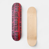 Das Blut von Jesus Skateboard (Vorderseite)