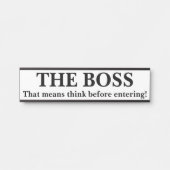 DAS BOSS TÜRSCHILD (Vorderseite )