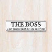 DAS BOSS TÜRSCHILD (Vorderseite )