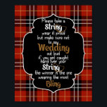 Das Brautparty "Necklace Game Red Flannel" Poster<br><div class="desc">Beginnen Sie Ihr Party mit dem Necklace Flannel and Frost Brautparty Spiel. Lassen Sie alle Ihre Gäste auf dem Weg ins Party eine Halskette bekommen. Wenn jemand Hochzeit sagen hört,  sammle alle Ketten dieses Gastes.</div>