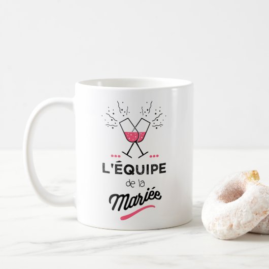 Das Brautteam Kaffeetasse (Mit Donut)