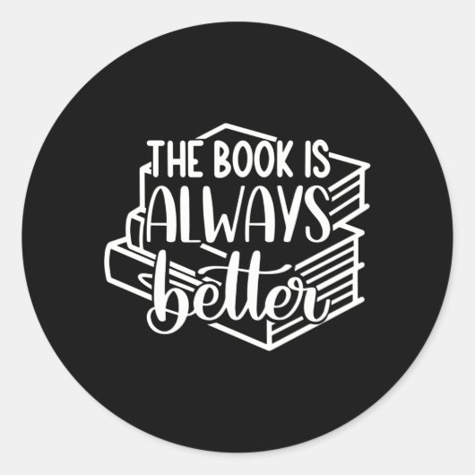 Das BUCH ist immer besser Runder Aufkleber (Vorderseite)