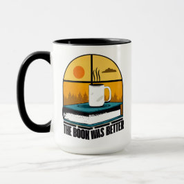 Das Buch war besser - das Lesevergnügen Tasse