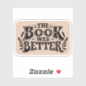 Das Buch war besser - Dunkle Akademie ästhetisch Aufkleber (Blatt)