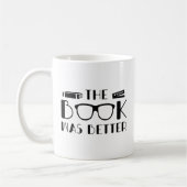 Das Buch war besser Kaffeetasse (Links)