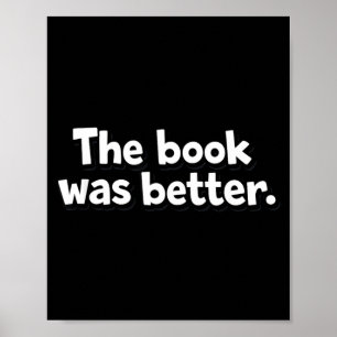 Das Buch war besser lustige Bücherwürmer Introvert Poster