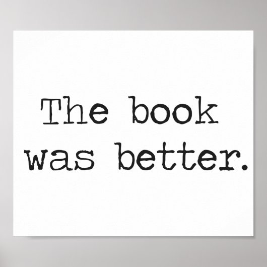 Das Buch war besser Poster (Vorne)