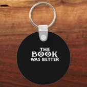 das Buch war besser Schlüsselanhänger (Vorderseite)