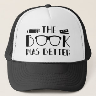 Das Buch war besser Truckerkappe