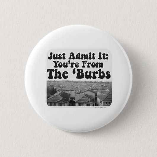 Das Burbs Button (Vorderseite)