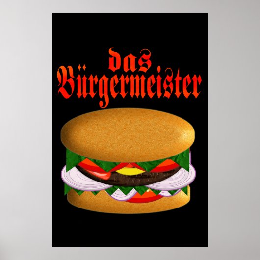 das Burgermeister Poster (Vorne)