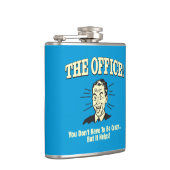 Das Büro: Man muss nicht verrückt sein Flachmann (Rechts)