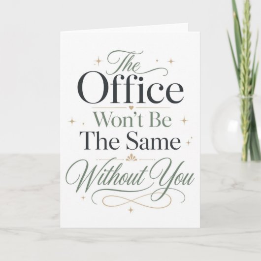 Das Büro wird ohne dich nicht mehr dasselbe sein Karte (Vorderseite)