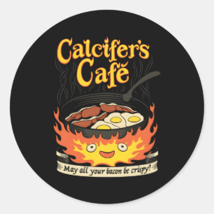 Das Café Calcifer kann alle Bacon Eier knusprig ma Runder Aufkleber
