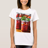 Das Canning der Arbeit ist nie getan. T-Shirt (Vorderseite)