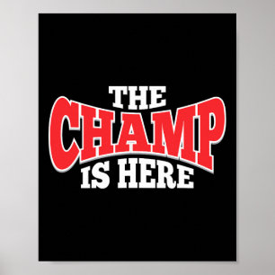 Das Champ ist Motivierend für sportliche Kampfkuns Poster