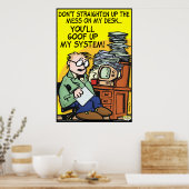 Das Chaos an meinem Schreibtisch Poster (Küche)