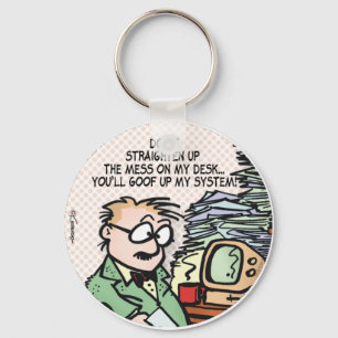 Das Chaos an meinem Schreibtisch Schlüsselanhänger