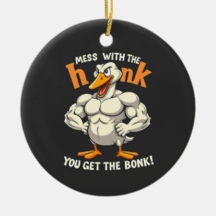 Das Chaos mit dem Honk bekommt man die Bonk-Fitnes Keramik Ornament