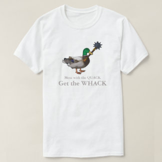 Das Chaos mit dem Quack bekommt den Knall T-Shirt