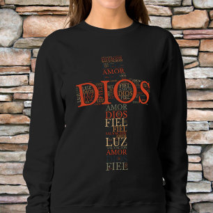 Das Christliche Spanisch von Gott und dem Glauben Sweatshirt