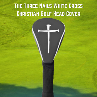 Das Christliche Weiße Kreuz der drei Nägel Golf Headcover