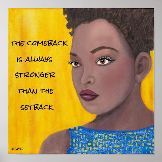 Das Comeback - Inspirierendes Kunstdruckposter Poster (Vorne)