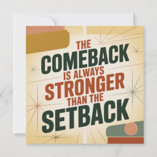Das Comeback ist immer stärker als der Rückschlag Einladung