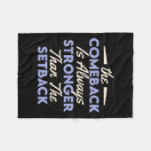 Das Comeback ist immer stärker als der Rückschlag  Fleecedecke (Vorderseite (Horizontal))