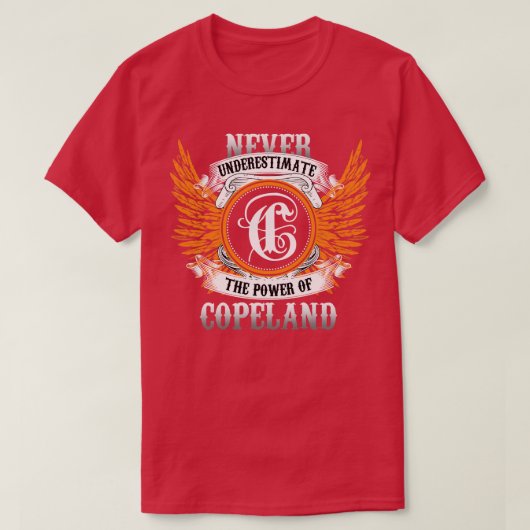 Das Copeland Name Shirt unterschätzt den Power nie (Design vorne)