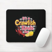 Das Crawfish Kinda Day Crawfish Funny Louisiana Mousepad (Mit Mouse)
