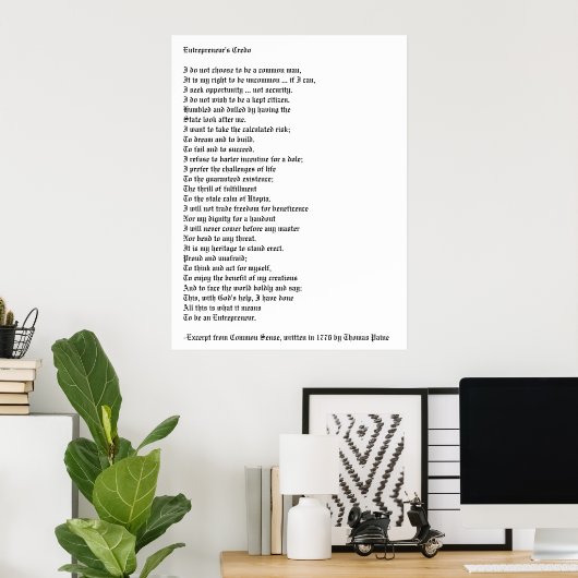 Das Credo des Unternehmers Poster (Heimbüro)