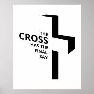 Das Cross Final Say Gospel Redewendungen Ästhetik  Poster