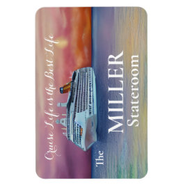 Das Cruise Life ist das beste Tor-Magnet Magnet