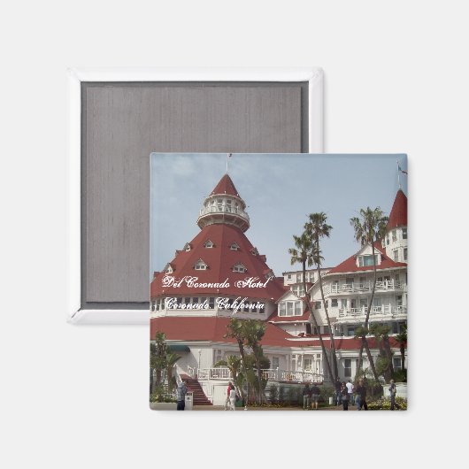 Das Del Coronado Hotel Square Button Magnet (Vorderseite/Rückseite)