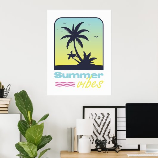 Das Design der Sommervibes. Poster (Heimbüro)