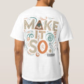Das Design des T - Shirt enthält den Satz "Make It (Rückseite)