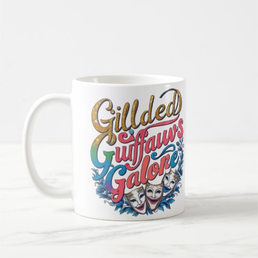 Das Design von Gilded Guffaws Galore Kaffeetasse (Links)