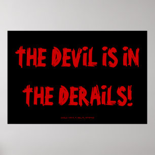 DAS DEVIL IST IN DEN DERAILEN! POSTER