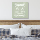 Das Diagramm "Wie kann man sich nicht beschweren?" Leinwanddruck (Insitu (Schlafzimmer))