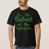 Das District T-Shirt (Vorderseite)