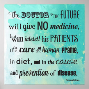 Das "Doctor of the Future Edison Quote Poster" Poster