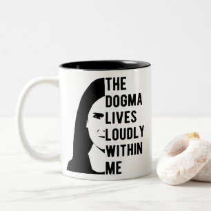 Das Dogma lebt in mir, berüchtigter ACB Zweifarbige Tasse